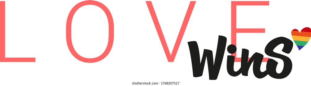Love wins hand drawn vector lettering. Gay parade slogan. LGBT rights symbol. Modern brush calligraphy. Design element for t-shirt, textile, bag, card, print, sticker, poster, cover, flyer.