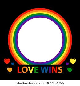 Love wins - LGBT Pride Month. Social media profile picture photo frame.