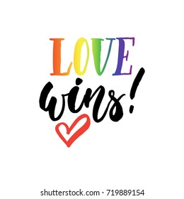 Love wins - LGBT slogan hand drawn lettering quote with heart isolated on the white background. Fun brush ink inscription for photo overlays, greeting card or t-shirt print, poster design