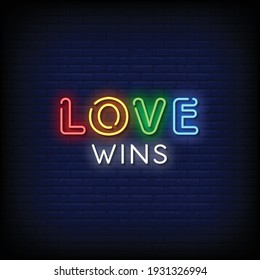 Love Wins Neon Signs Style Text Vector