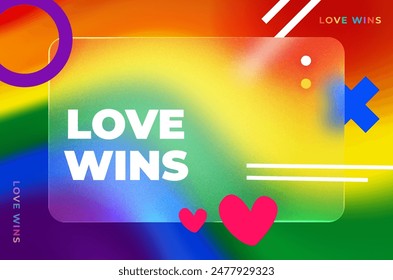 Love Wins. Pride day. Colorful  glass morphism abstract texture background. Screen with the word love on it. Vector Eps 10