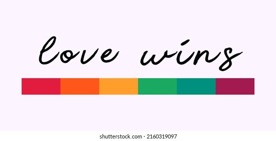 Love Wins text with LGBT rainbow colors. LGBT pride banner