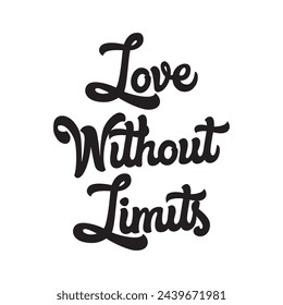 love without limits text on white background.
