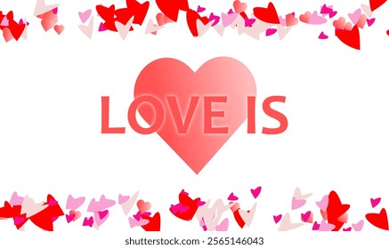 Love is word big shape behind and heart shape form frame on white background