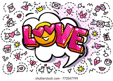 Love word bubble. Message in pop art comic style with hand drawn hearts.