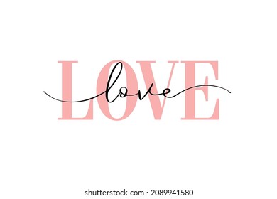 Love word elegant lettering script. Modern calligraphy LOVE text. Vector illustration. Design for print on t-shirt, poster, banner. Pink color text on white background. Lovely print for tee