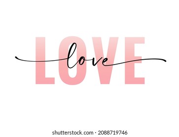 LOVE word hand drawn lettering. Modern calligraphy script love text. Vector illustration. Design for print on shirt, poster, banner. Pink color text on white background. Lovely print for tee shirt