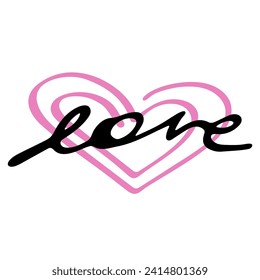 Love word hand drawn lettering with heart. Calligraphy script love text. Design for print on shirt, poster, banner, sticker
