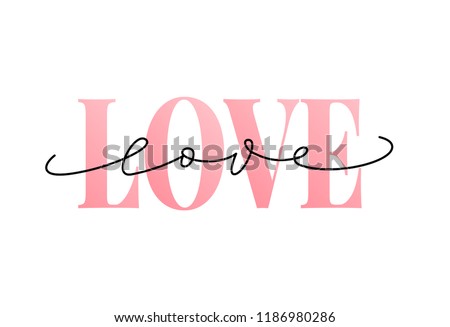 Love word hand drawn lettering. Modern calligraphy script love text. Vector illustration. Design for print on shirt, poster, banner. Pink color text on white background. Lovely print for tee shirt