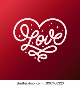 Love word lettering in form of heart. Valentine day romantic handmade typography. Hand drawn calligraphy for t-shirt prints, posters, decor needs. Vector vintage illustration.