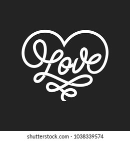 Love word lettering in form of heart. Valentine day romantic handmade typography. Hand drawn calligraphy for t-shirt prints, posters, decor needs. Vector vintage illustration.
