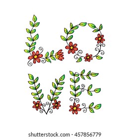 Love word made of floral. Sketchy style.