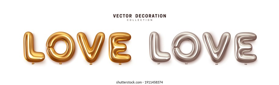 Love word text from helium balloons. Realistic ballons of letter love, gold and silver color. Festive decorative 3d render object. Celebration decor. Element for romantic design. Vector illustration