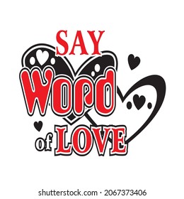 love word vector illustration editable - girl quotes for shirt 