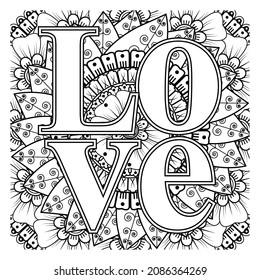 Love words with mehndi flowers for coloring book page doodle ornament