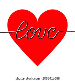 Love writing one line art drawing inside big red heart. Elegant vector illustration representing the love concept for prints, tattoos, posters, textile, web etc.