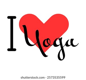 I love Yoga creative slogan. Hand drawn letters with red heart. Vector illustration, lettering in modern design for print t shirt, banner, poster, sticker or label.