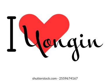 I love Yongin, city of South Korea. Hand drawn letters with red heart. Vector illustration lettering, modern design for print t shirt, banner, poster, sticker or label.