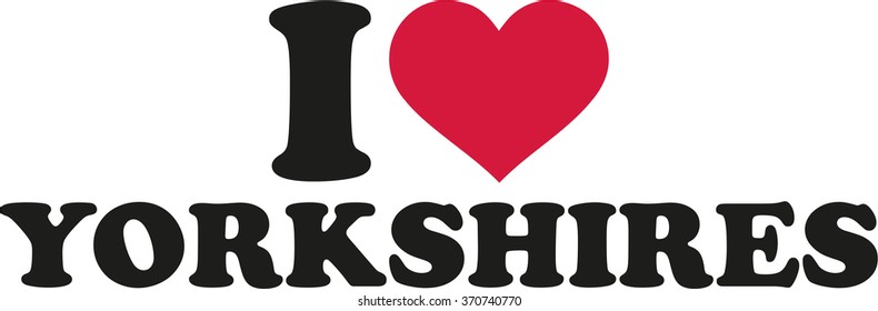 I love Yorkshires