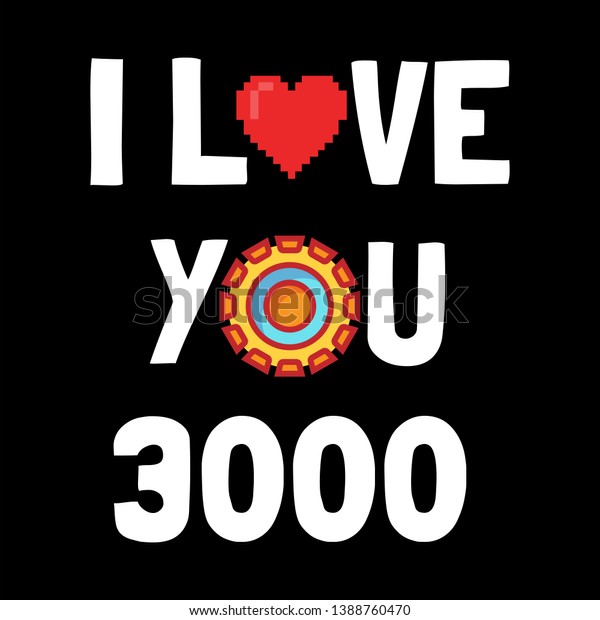 3000 you i love