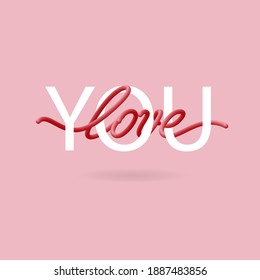 Love You. 3D lettering inscription. Valentine's Day card.