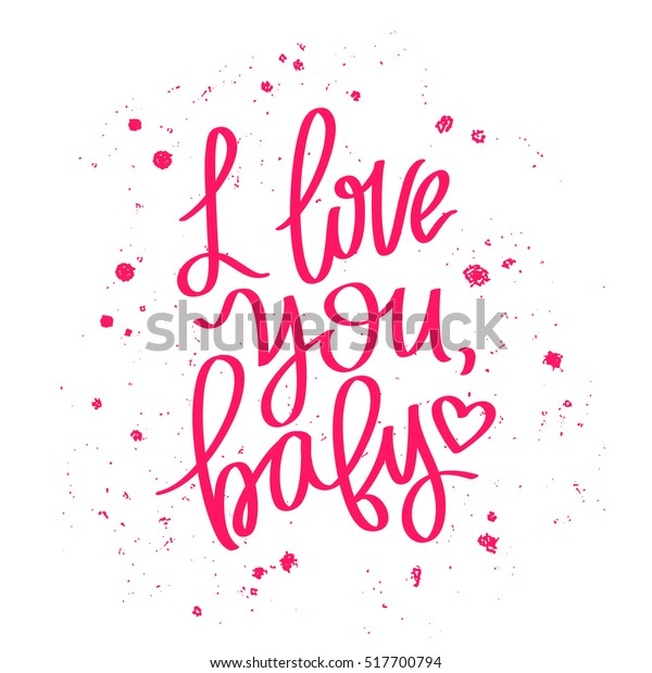 Love You Baby Trend Calligraphy Vector Stock Vector (Royalty Free ...