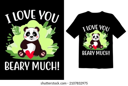 I Love You Beary Much!