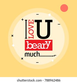 I love you beary much with yellow pattern background