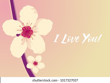 I love you, beautiful greeting card with flower background