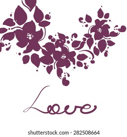 Love you! Beautiful greeting card. Stylish floral background with text. vector