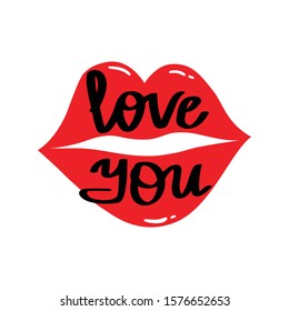 I love you beautiful lettering, text with red lips.