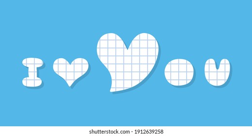 I love you beautiful text flat vector doodle design with heart sign shapes, white squared sheet of note paper cut style, wedding or Valentines day greeting card design.