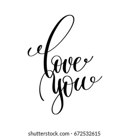 love you black and white handwritten lettering inscription positive quote, calligraphy vector illustration