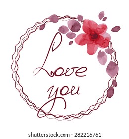 Love you! Bright card made of watercolor flowers. Floral background in purple colors - ideal for holiday invitations in vector