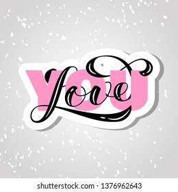 Love you brush lettering. Overlapping Text Layout. Vector illustration for banner or poster