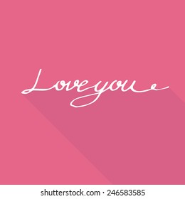 Love you Calligraphic
