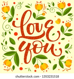 Love you calligraphic design. Hand drawn Mother s Day colorful background. Ink illustration. Modern brush calligraphy. Lettering scribble Happy Mothers Day. Hand-drawn card with heart, flowers, leafs.