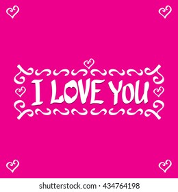 I love you, love calligraphic text, love background, love message, love text. Love art creative background.