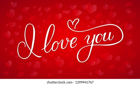 I love you calligraphy hand lettering on red background with hearts. Valentine’s day postcard. Romantic typography poster. Vector illustration. Easy to edit template for greeting cards, banners, etc.