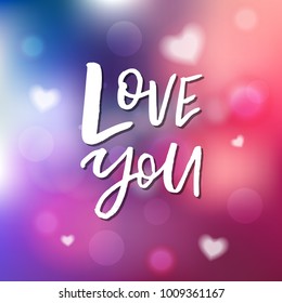 I Love You - Calligraphy for invitation, greeting card, prints, posters. Hand drawn typographic inscription, lettering design. Vector Happy Valentines day holidays quote.