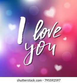 I Love You - Calligraphy for invitation, greeting card, prints, posters. Hand drawn typographic inscription, lettering design. Vector Happy Valentines day holidays quote.