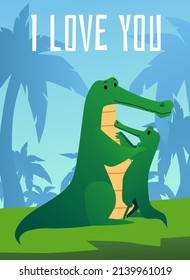 Love you card with adorable hugging animals family of crocodiles, flat vector illustration. Card or banner, poster template with mom and baby crocodiles.