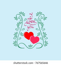 I love you card. Frame of twig and heart. Fashion graphic background. Modern stylish abstract texture. Colorful template for prints, textiles, wallpaper, wrapping. Design element. Vector illustration