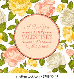 I love you card. Happy valentines day. Vector illustration.