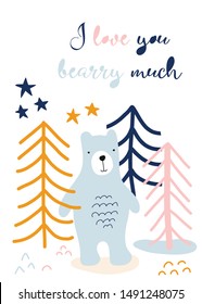 I love you card kids Scandinavian style with cute bear in forest hand drawn vector illustration. I love you berry much. Children greeting card template. Sticker, wall decor, kids room decoration