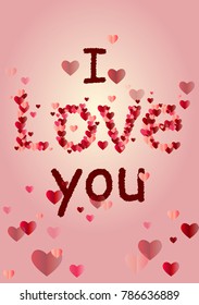 I love you. Card to Valentine's Day with many hearts of different sizes and colors. The word "Love" is laid out of many hearts