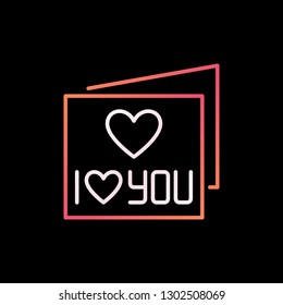 I Love You Card vector colored thin line icon or logo element on dark background