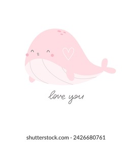 Love you. Cartoon whale, hand drawing lettering. colorful vector illustration, flat style. design for print, greeting card, poster decoration, cover


