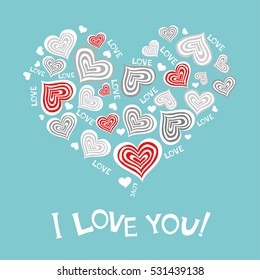 I love you! Celebration background with hearts and place for your text. Vector Illustration