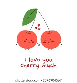 I love you cherry much greeting card with pair of cute smiling cherry characters holding hands on white background. Holiday banner with funny berries for Valentines day. Vector flat illustration